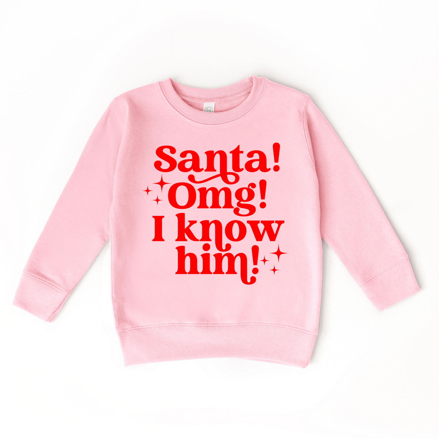 Santa OMG I Know Him Toddler Pink Crewneck